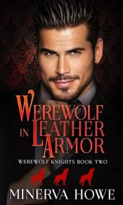 Werewolf in Leather Armor by Minerva Howe EPUB & PDF