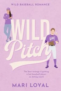 Wild Pitch by Mari Loyal EPUB & PDF