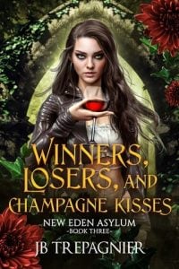 Winners, Losers, and Champagne Kisses by JB Trepagnier EPUB & PDF