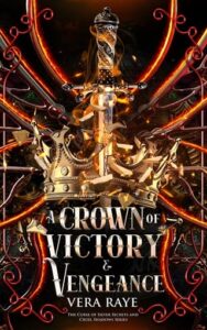 A Crown of Victory and Vengeance by Vera Raye EPUB & PDF