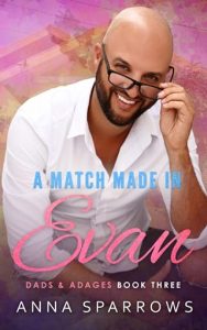 A Match Made In Evan by Anna Sparrows EPUB & PDF