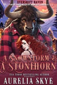 A Snowstorm & A Stronghorn by Aurelia Skye EPUB & PDF