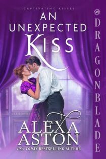 An Unexpected Kiss by Alexa Aston EPUB & PDF