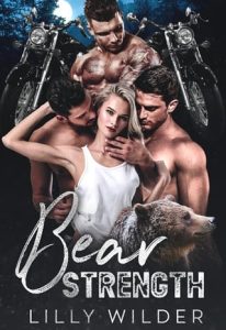 Bear Strength by Lilly Wilder EPUB & PDF