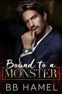 Bound to a Monster by B. B. Hamel EPUB & PDF