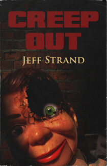 Creep Out by Jeff Strand