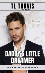 Daddy’s Little Dreamer by TL Travis EPUB & PDF