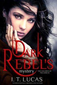 Dark Rebel’s Mystery by I. T. Lucas EPUB & PDF