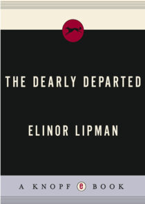 The Dearly Departed by Elinor Lipman