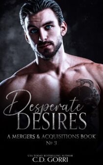 Desperate Desires by C.D. Gorri