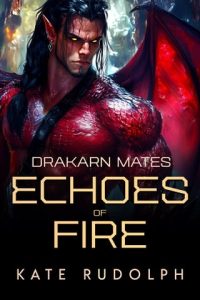 Echoes of Fire by Kate Rudolph EPUB & PDF