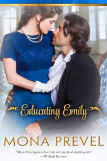 Educating Emily by Mona Prevel