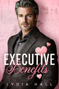 Executive Benefits by Lydia Hall