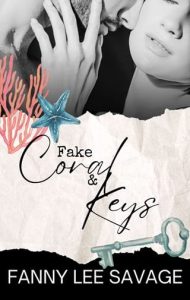 Fake Coral and Keys by Fanny Lee Savage EPUB & PDF