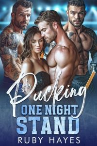 Her Pucking One Night Stand by Ruby Hayes EPUB & PDF