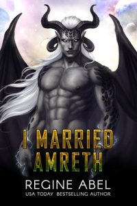 I Married Amreth by Regine Abel EPUB & PDF