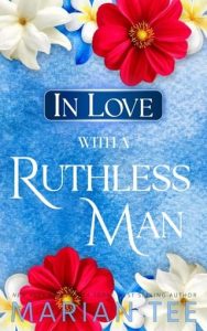 In Love with a Ruthless Man by Marian Tee EPUB & PDF