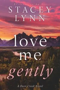 Love Me Gently by Stacey Lynn EPUB & PDF