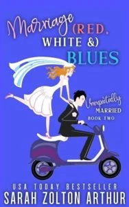 Marriage (Red, White &) Blues by Sarah Zolton Arthur EPUB & PDF