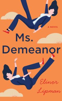 Ms. Demeanor by Elinor Lipman