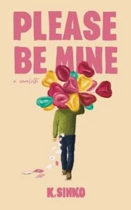 Please Be Mine by K. Sinko EPUB & PDF