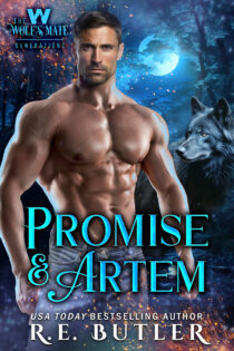 Promise & Artem by R. E. Butler