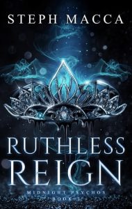 Ruthless Reign by Steph Macca EPUB & PDF