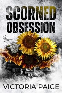 Scorned Obsession by Victoria Paige EPUB & PDF