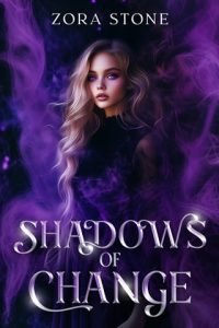 Shadows of Change by Zora Ston EPUB & PDF