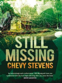 Still Missing by Chevy Stevens