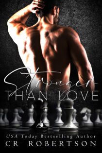 Stronger Than Love by CR Robertson