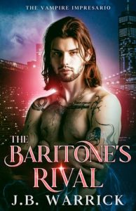 The Baritone’s Rival by J.B. Warrick EPUB & PDF