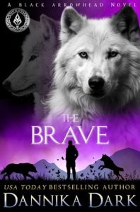 The Brave by Dannika Dark EPUB & PDF