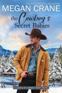 The Cowboy’s Secret Babies by Megan Crane EPUB & PDF