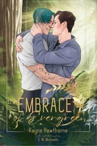 The Embrace of Evergreen by Rayne Hawthorne EPUB & PDF