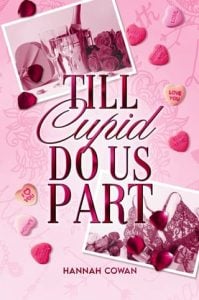 Till Cupid Do Us Part by Hannah Cowan EPUB & PDF