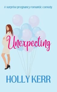 Unexpecting by Holly Kerr EPUB & PDF