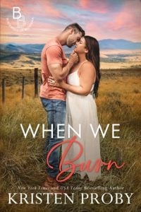 When We Burn by Kristen Proby EPUB & PDF