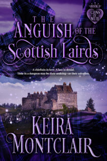 The Anguish of the Scottish Lairds by Keira Montclair EPUB & PDF