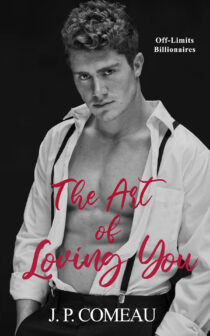 The Art of Loving You by J.P. Comeau EPUB & PDF