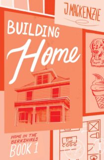 Building Home by J. Mackenzie EPUB & PDF