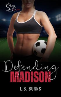 Defending Madison by L.B. Burns EPUB & PDF