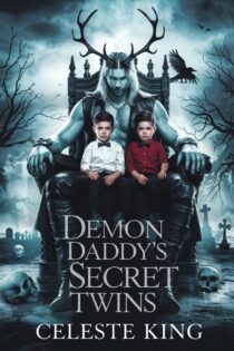 Demon Daddy's Secret Twins by Celeste King EPUB & PDF