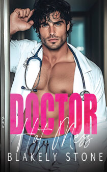Doctor Hot Mess by Blakely Stone EPUB & PDF