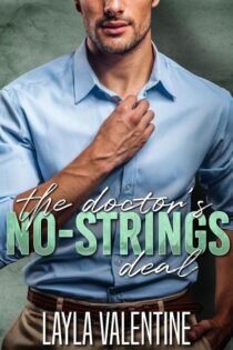 The Doctor's No-Strings Deal by Layla Valentine EPUB & PDF