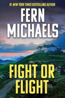 Fight or Flight by Fern Michaels EPUB & PDF