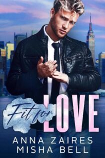 Fit For Love by Anna Zaires