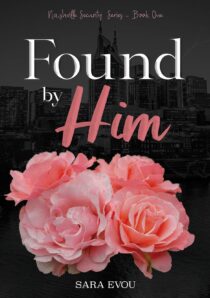 Found by Him by Sara Evou EPUB & PDF