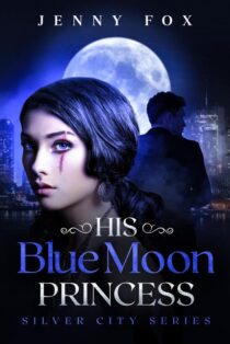 His Blue Moon Princess by Jenny Fox EPUB & PDF