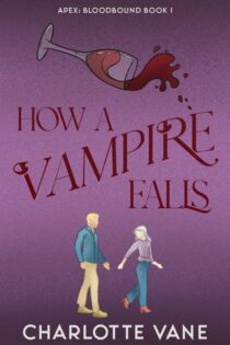 How a Vampire Falls by Charlotte Vane EPUB & PDF